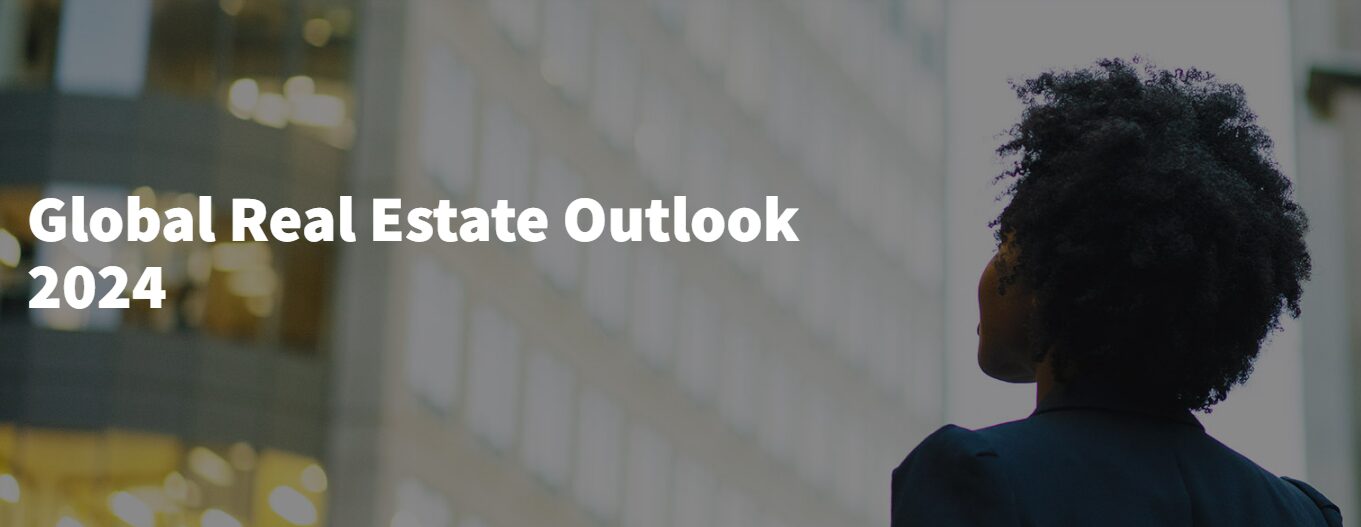 Global real estate outlook 2024